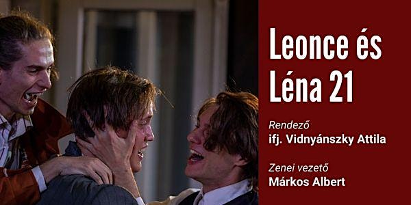Leonce és Léna 21 - a budapesti SzFE 3.éves színészosztályának vendégjátéka