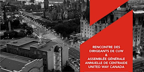 Rencontre des dirigeants de CUW et l’assemblée générale annuelle de Centraide United Way Canada primary image