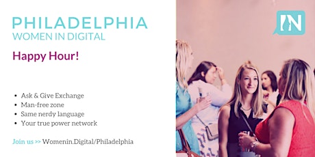Philadelphia Women in Digital OPEN Happy Hour primary image