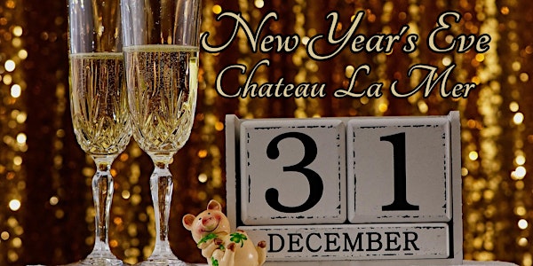 New Year's Eve at Chateau La Mer
