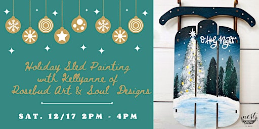 Holiday Sled Painting with Kellyanne of Rosebud Art &  Soul Designs