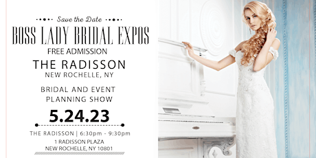 Radisson Hotel New Rochelle Bridal Show 5 24 23