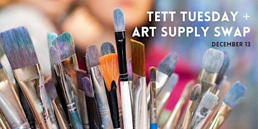 Tett Tuesdays – Open Studio