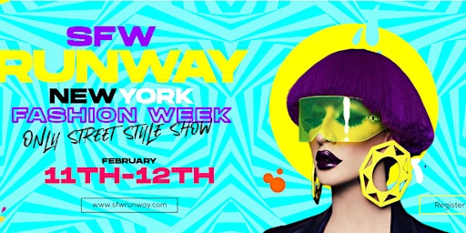 Street Fashion Week: NYFW Streetwear show (SFWRUNWAY)