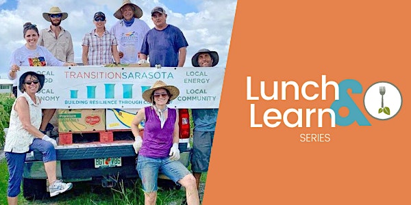 Lunch and Learn About Transition Sarasota