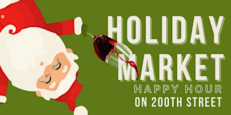 Holiday Market Happy Hour on 200th Street