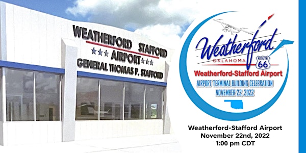 Weatherford Stafford Airport Terminal Celebration