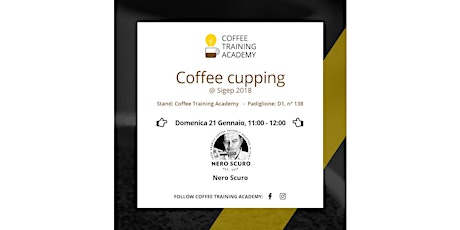 Immagine principale di Sigep 2018 - Cupping di Caffè con Nero Scuro 