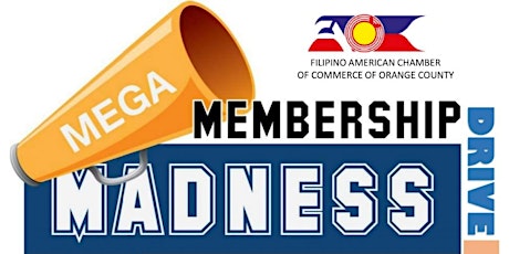 Filipino American Chamber of Commerce Orange County Membership Drive primary image