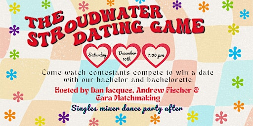 The Stroudwater Dating Game!