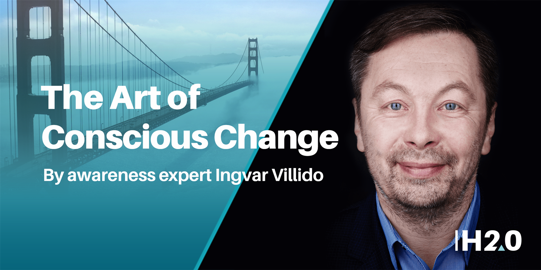 The Art of Conscious Change with Awareness Master Ingvar Villido