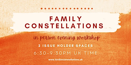 In Person Systemic & Family Constellations Evening Workshop