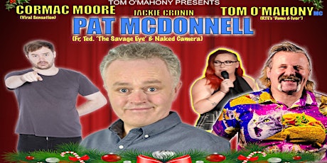 The Hill Comedy Club Presents Pat McDonnell