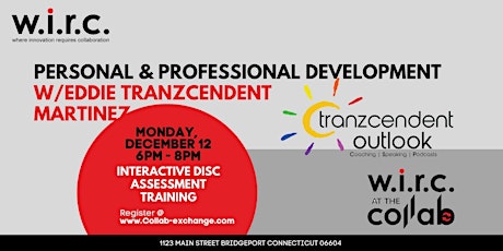 DiSC Personal & Professional Development w/:Eddie Tranzcendent  Martinez
