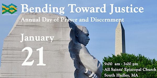 Bending Toward Justice: Annual Day of Prayer and Reflection