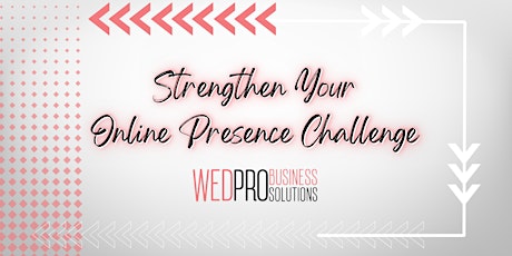 Strengthen Your Online Presence CHALLENGE with Kristina Stubblefield