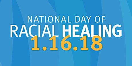 National Day of Racial Healing  primary image