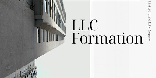 LLC Formation & Small Business Info Session