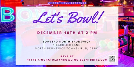 QuratulAyn December Meetup: Let's Bowl!