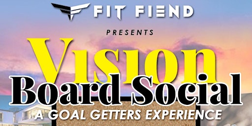 3rd Annual Vision Board Social