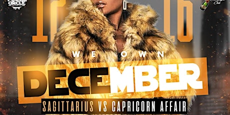 We own December “Sagittarius Vs Capricorn affair”