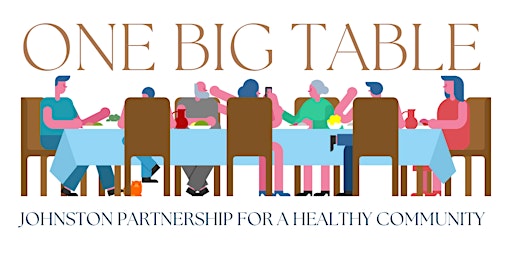 One Big Table - a benefit for the Johnston Partnership
