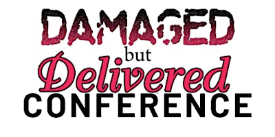 Damaged But Delivered Conference primary image