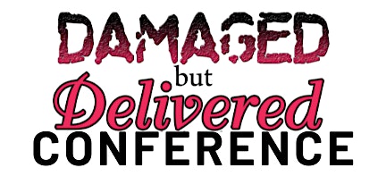 Imagem principal de Damaged But Delivered Conference