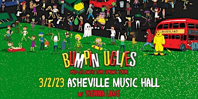 Bumpin Uglies w/ Sierra Lane at Asheville Music Hall