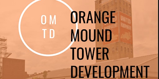 ORANGE MOUND TOWER WORKSHOP