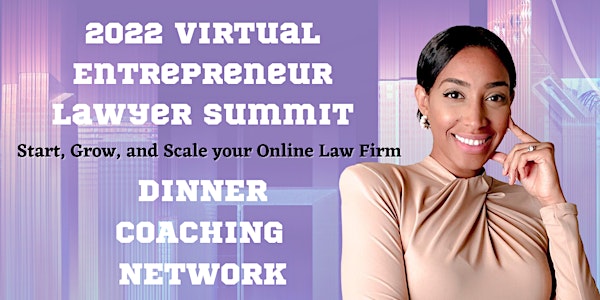 2022 Virtual Entrepreneur Lawyer Summit