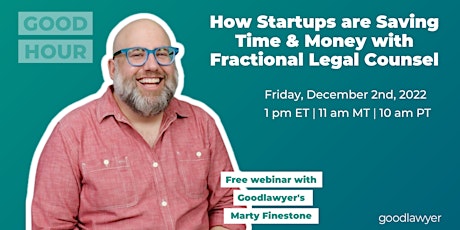 Imagen principal de How Startups are Saving Time & Money with Fractional Legal Counsel