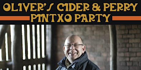 PINTXO PARTY W/ TOM OLIVER OF OLIVER'S CIDER & PERRY primary image