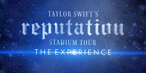 Reputation Stadium Tour: The Experience (Midnights version)
