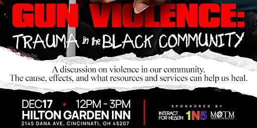 Gun Violence:  Trauma in the Black Community