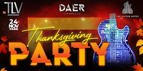 Thanksgiving Nov 24 Ladies Night @ DAER Nightclub