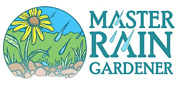 Master Rain Gardener Program: Online Residential Certification