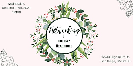 Networking & Holiday Headshots