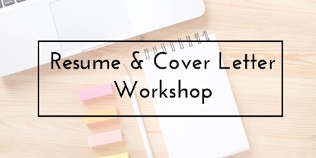 Resume & Cover Letter Workshop! primary image