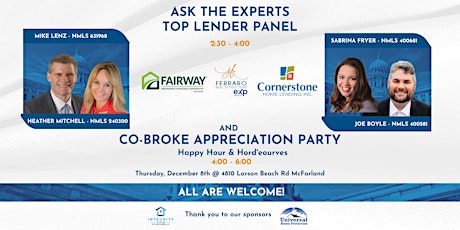 Ask The Experts Top Lender Panel & Co-Broke Appreciation Party!