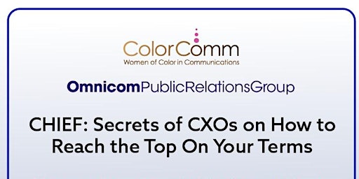 Omnicom PR Group Presents: CHIEF: Secrets of CXOs