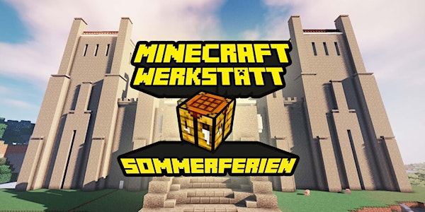 FabLabKids: Minecraft Werkstatt - 4 Tage - Sommerferien-Programm