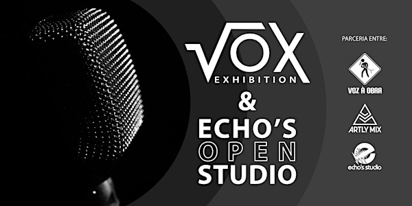 Echo's Open Studio e Vox Exposição de Arte