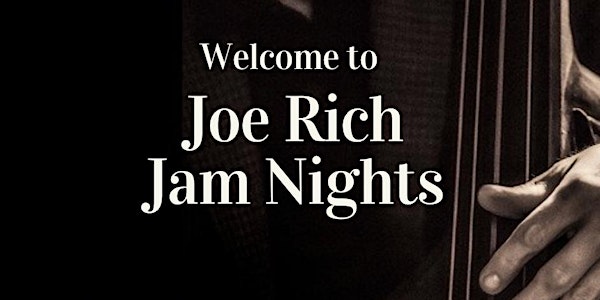 Joe Rich Jam Night - December