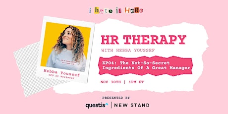 HR Therapy: The Not-So-Secret Ingredients of a Great Manager