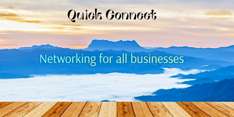 Quick Connect - Networking for all businesses