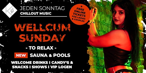 Kätz Club - WELLCUM SUNDAY - chill & relax