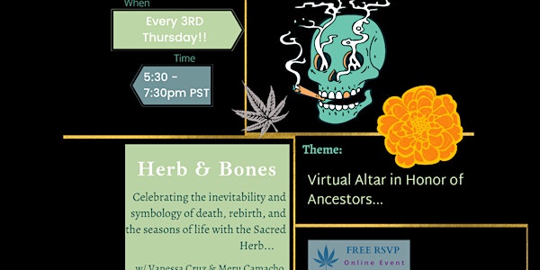 Herb & Bones: a Cannabis-assisted discussion about death (21+ ONLY)