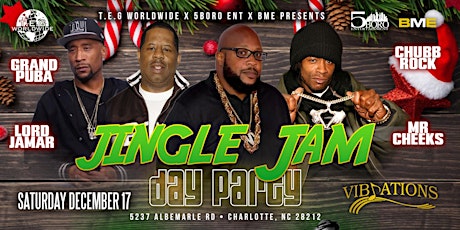 Jingle Jam Day Party featuring Brand Nubian, Chubb Rock and Mr. Cheeks!