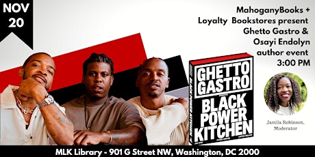 Ghetto Gastro Presents:  Black Power Kitchen Author Event primary image